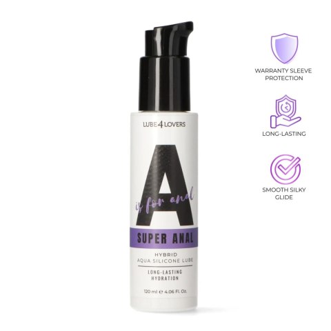 A is for Super Anal - Hybrid Anal Lubricant 120 ml